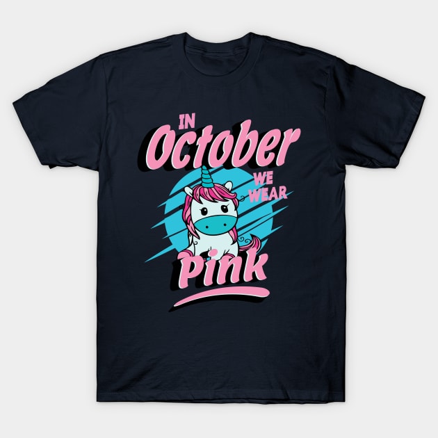 In October We Wear Pink T-Shirt by Jabir